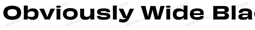 Obviously Wide Black字体转换